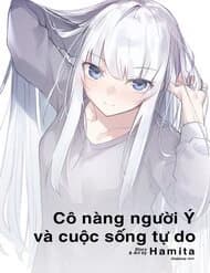 Cô Gái Người Ý Và Cuộc Sống Tự Do