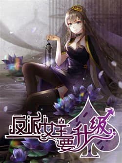 Nữ Chính Phản Phái Cần Thăng Cấp