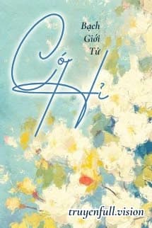 Có Hỉ - Bạch Giới Tử