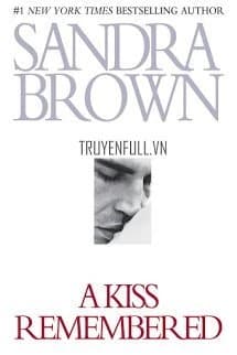 Nhớ Mãi Nụ Hôn (A Kiss Remembered)
